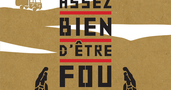 C Est Assez Bien D être Fou C'est assez bien d'être fou